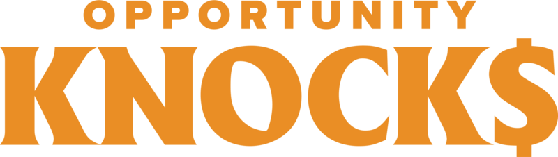 Opportunity Knocks